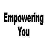 Empowering You