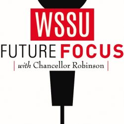 WSSU Future Focus with Chancellor Robinson